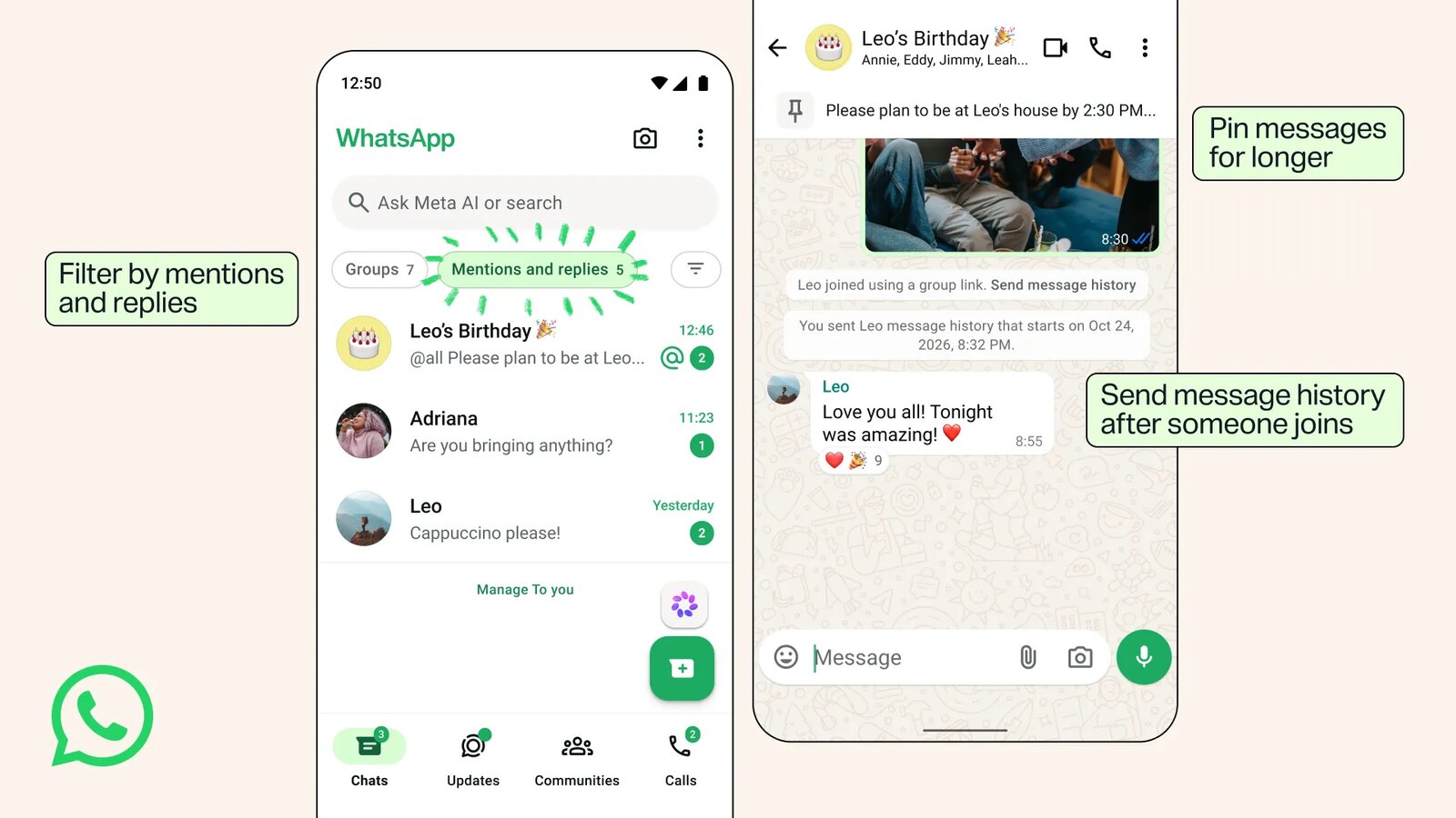 ภาพหน้าจอ WhatsApp สองจอ จอแรกเป็นแท็บ Chats ที่มีปุ่มตัวกรอง Mentions and replies อีกจอเป็นแชตกลุ่มที่มีแถบข้อความปักหมุดด้านบนและปุ่ม Send message history